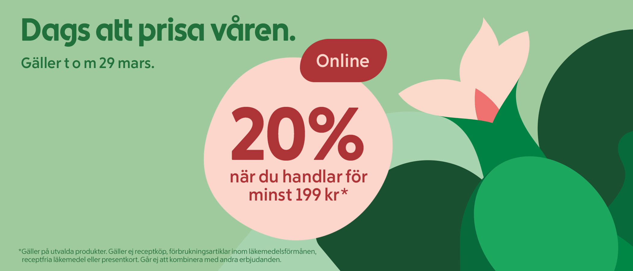 Text med erbjudande om 20% rabatt vid onlineköp över 199 kr, giltigt till 29 mars, med abstrakta vårblommor i bakgrunden.